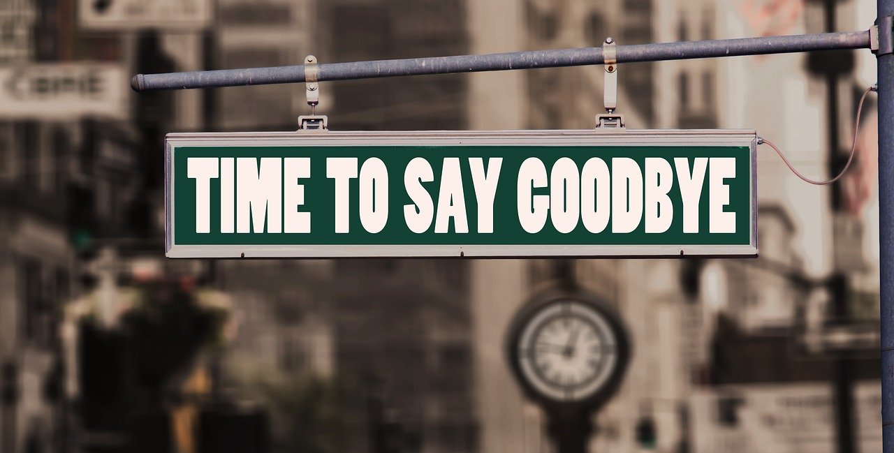 You're fired! Sign with the words "Time to say goodbye"